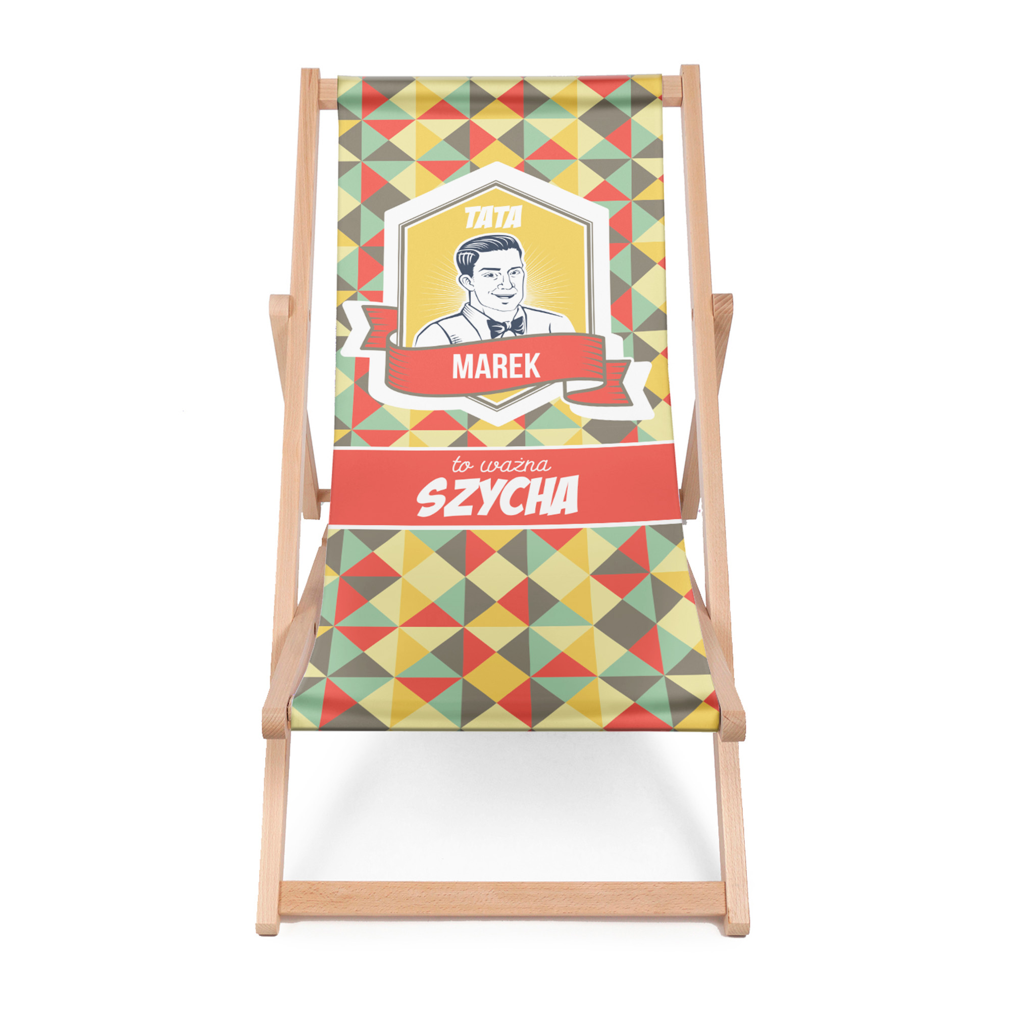 Leżak klasyczny Tata to ważna Szycha PERSONALIZACJA