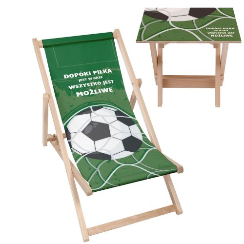 Zestaw Leżak i stolik Dopóki Piłka jest w Grze