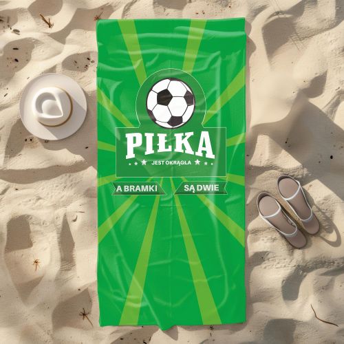 Ręcznik Piłka jest okrągła a bramki dwie