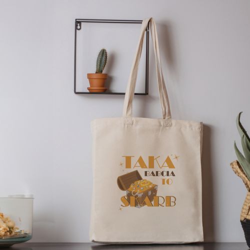 Torba Bawełniana Taka Babcia to Skarb