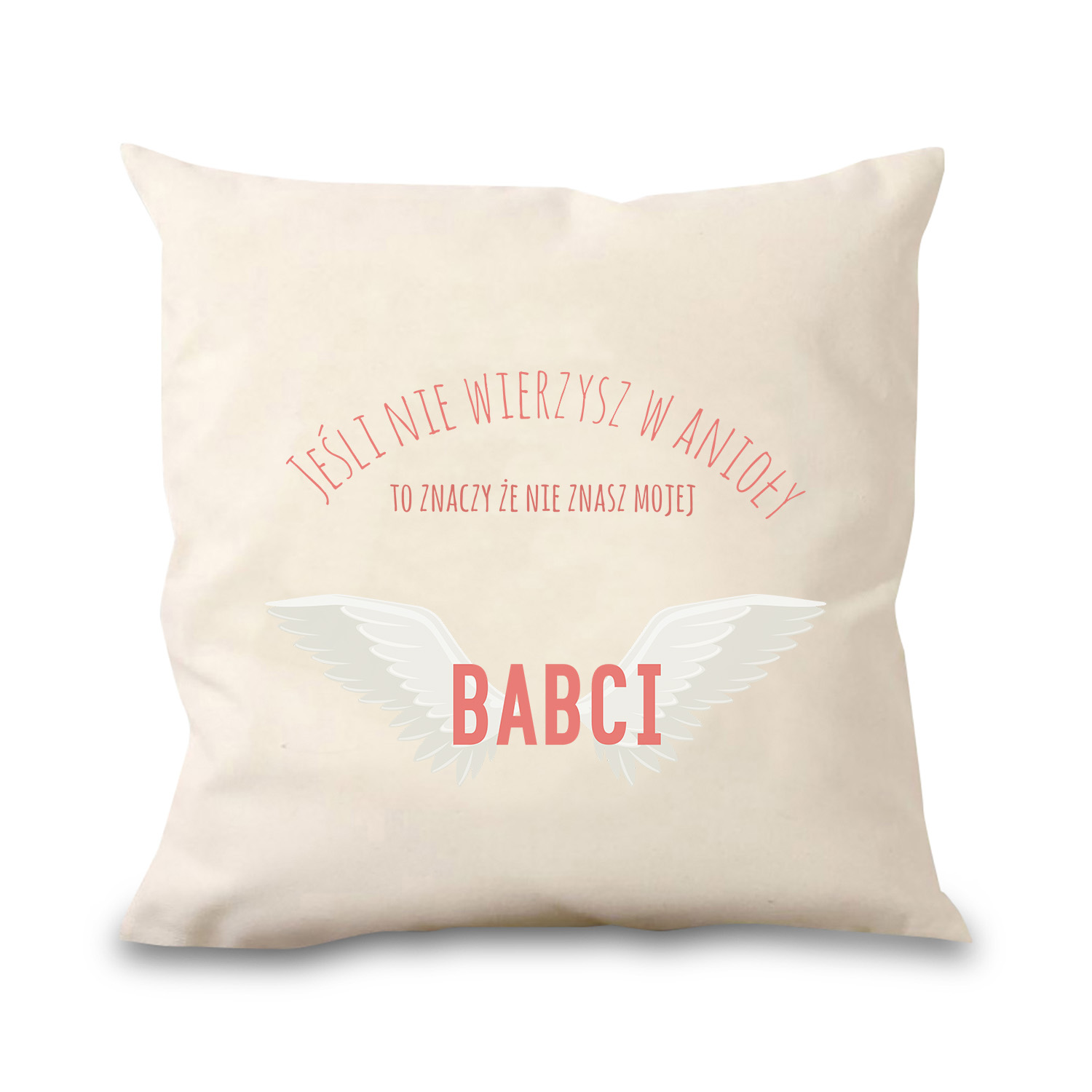 Poduszka bawełniana Canvas Jeśli nie wierzysz w Anioły